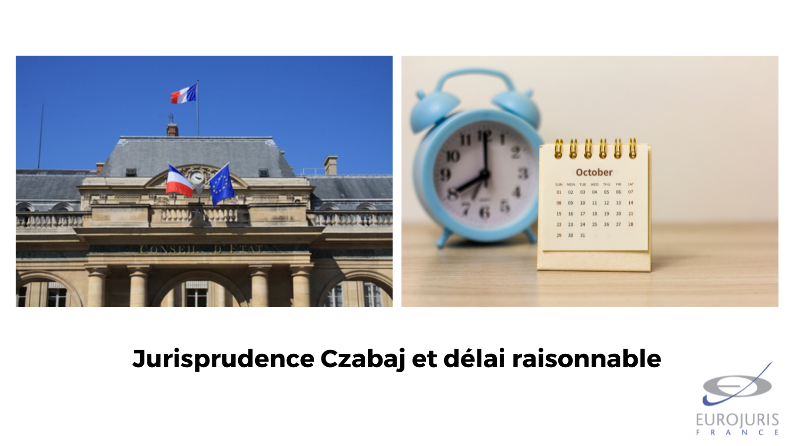 Jurisprudence Czabaj : exemple de circonstances particulières justifiant un recours 40 ans plus tard…